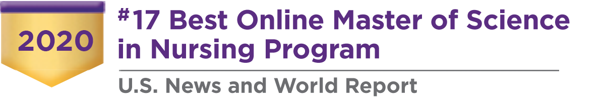 2018 U.S. News and World Report: #34 Best Online Master of Science in Nursing Program