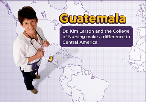 Dr. Kim Larson and the College of Nursing make a difference in Central America