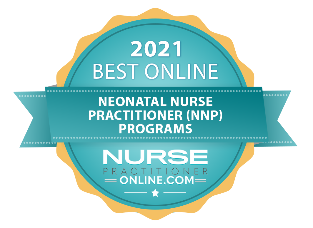 2021 Best Online Neonatal Nurse Practitioner Program