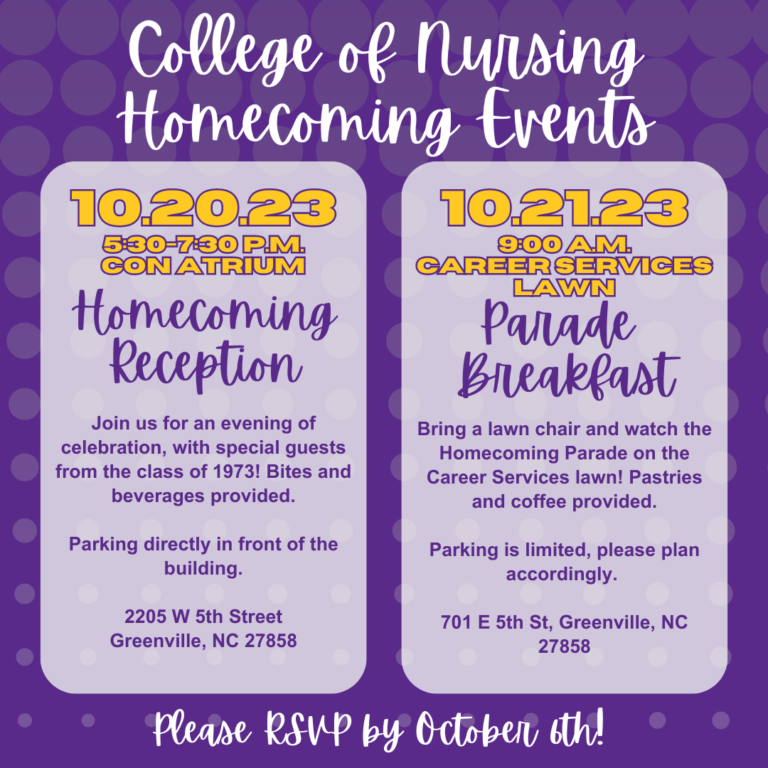 College of Nursing Homecoming Events. Homecoming Reception on Oct 20, 2023 at CON Atrium and Parade Breakfast at Career Services Lawn on Oct 21, 2023